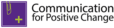 Communication for Positive Change